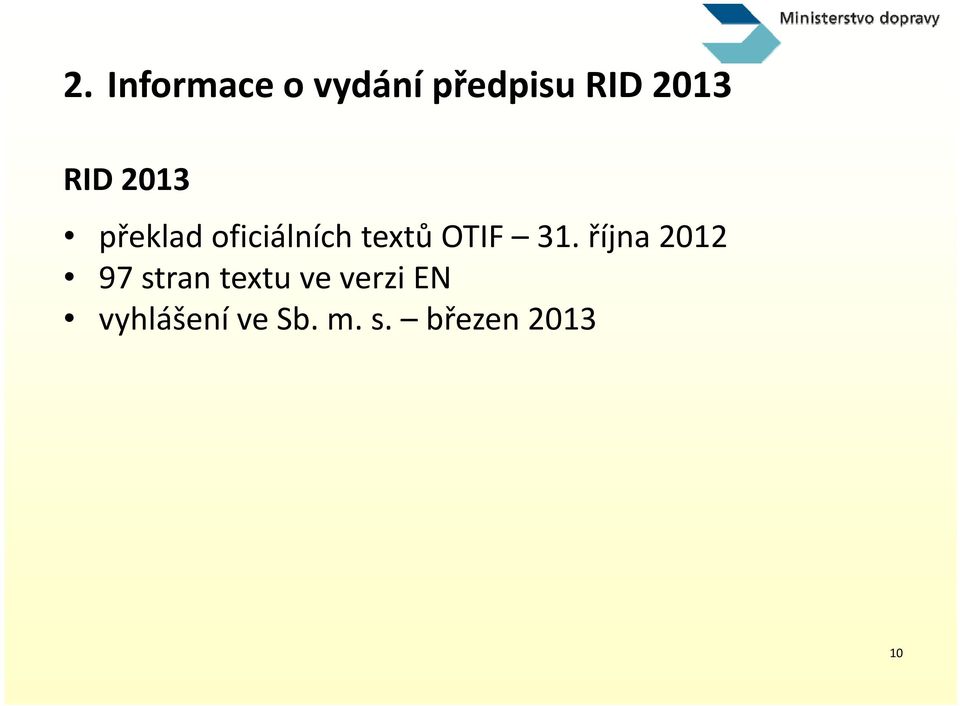 31. října 2012 97 stran textu ve verzi