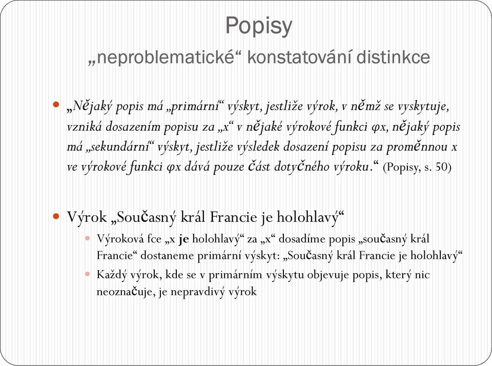 dotyčného výroku. (Popisy, s.