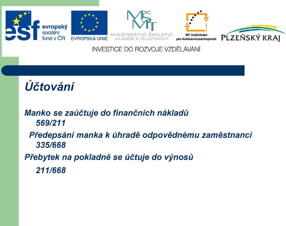 úhradě odpovědnému zaměstnanci 335/668