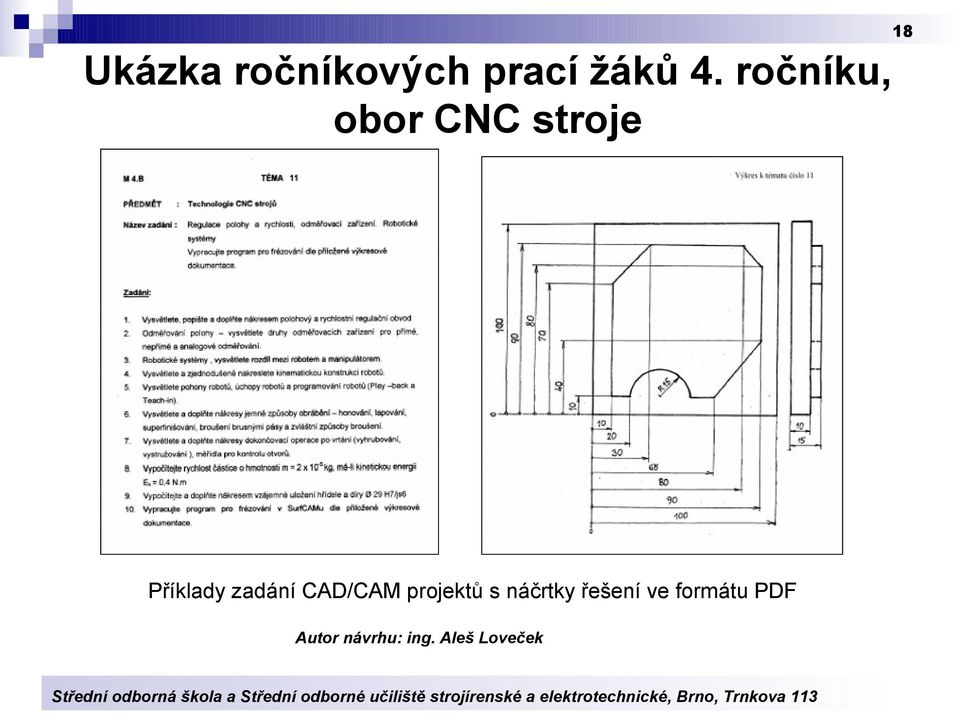 zadání CAD/CAM projektů s náčrtky