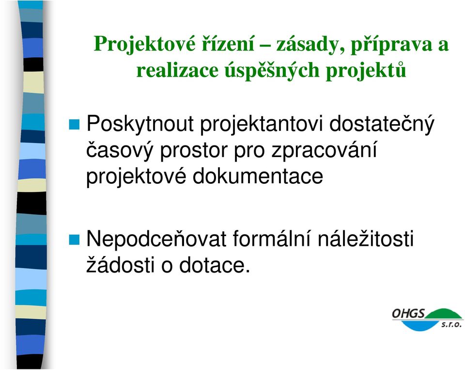 zpracování projektové dokumentace