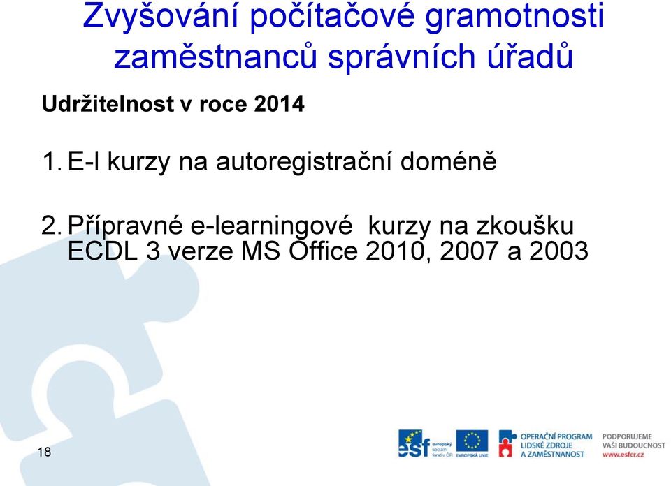 E-l kurzy na autoregistrační doméně 2.