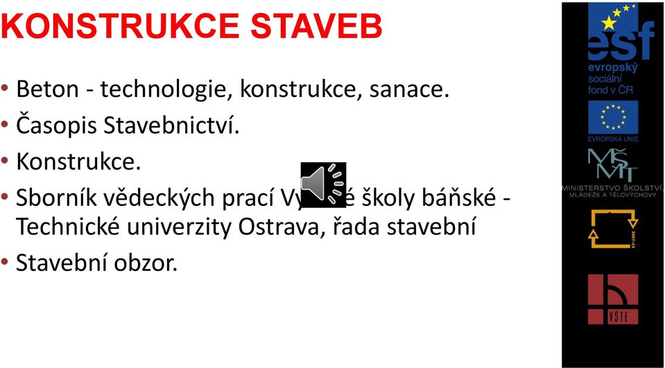 Konstrukce.