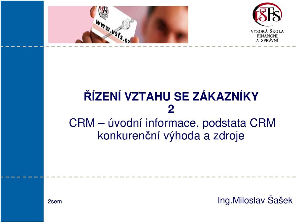 informace, podstata CRM