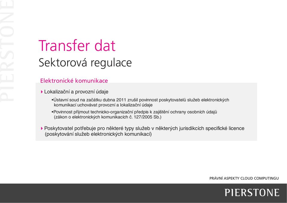 technicko-organizační předpis k zajištění ochrany osobních údajů (zákon o elektronických komunikacích č. 127/2005 Sb.