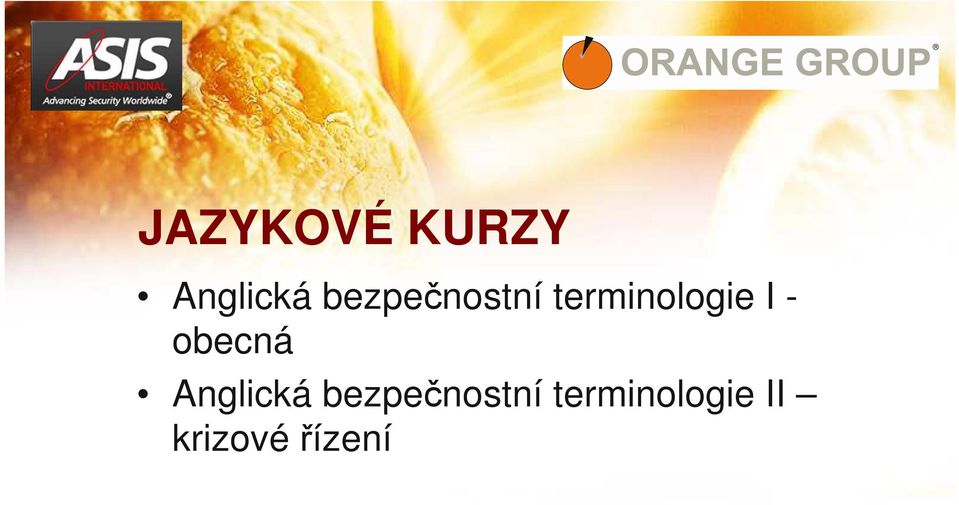 - obecná Anglická I krizové