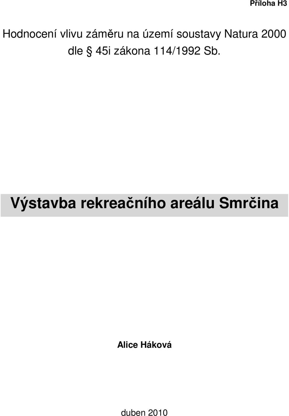 zákona 114/1992 Sb.