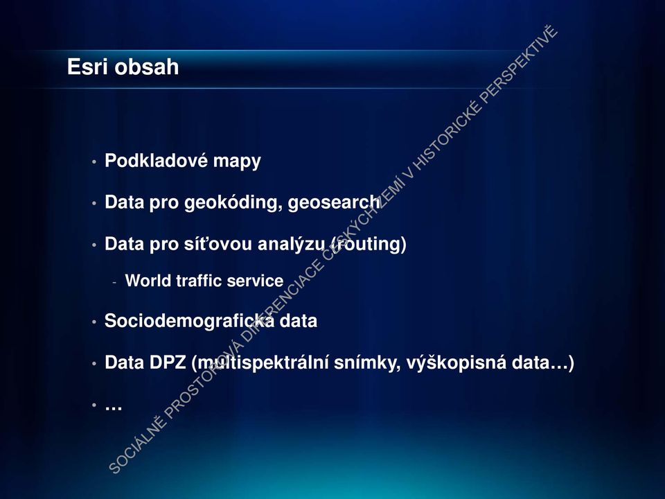 World traffic service Sociodemografická data