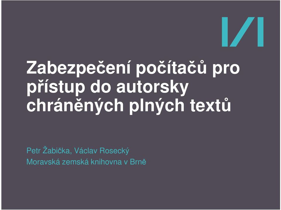 textů Petr Žabička, Václav