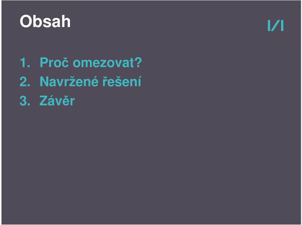 omezovat? 2.