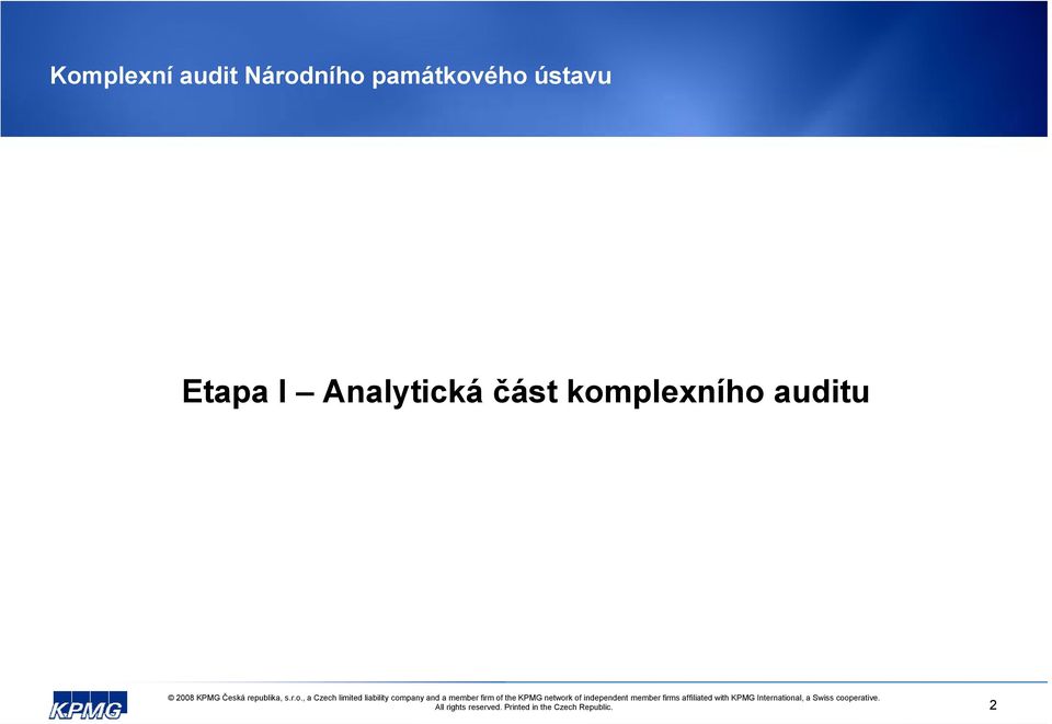 Analytická část komplexního auditu