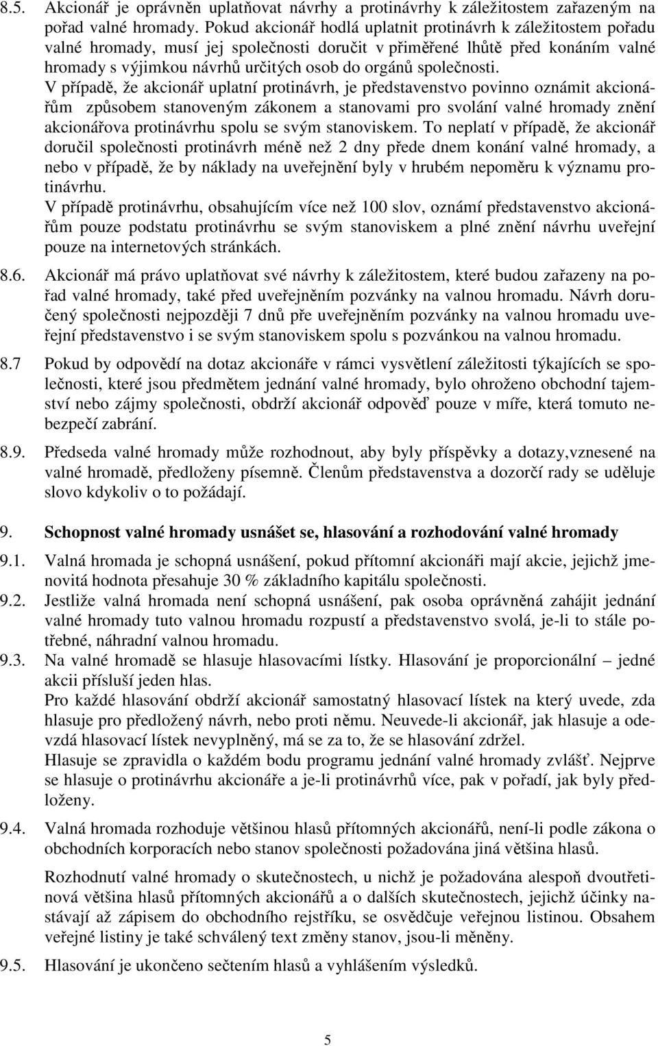 společnosti.