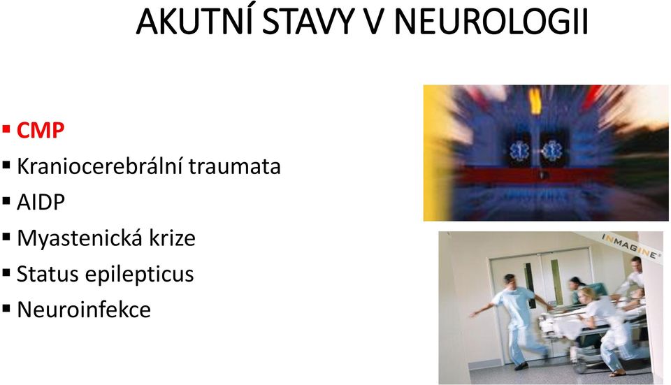 traumata AIDP Myastenická