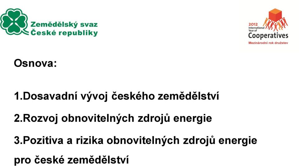 Rozvoj obnovitelných zdrojů energie 3.