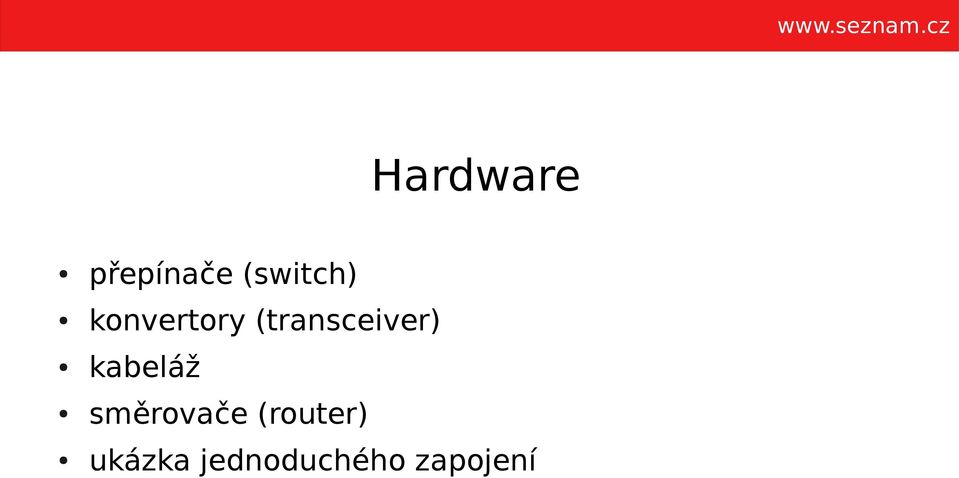 (transceiver) kabeláž