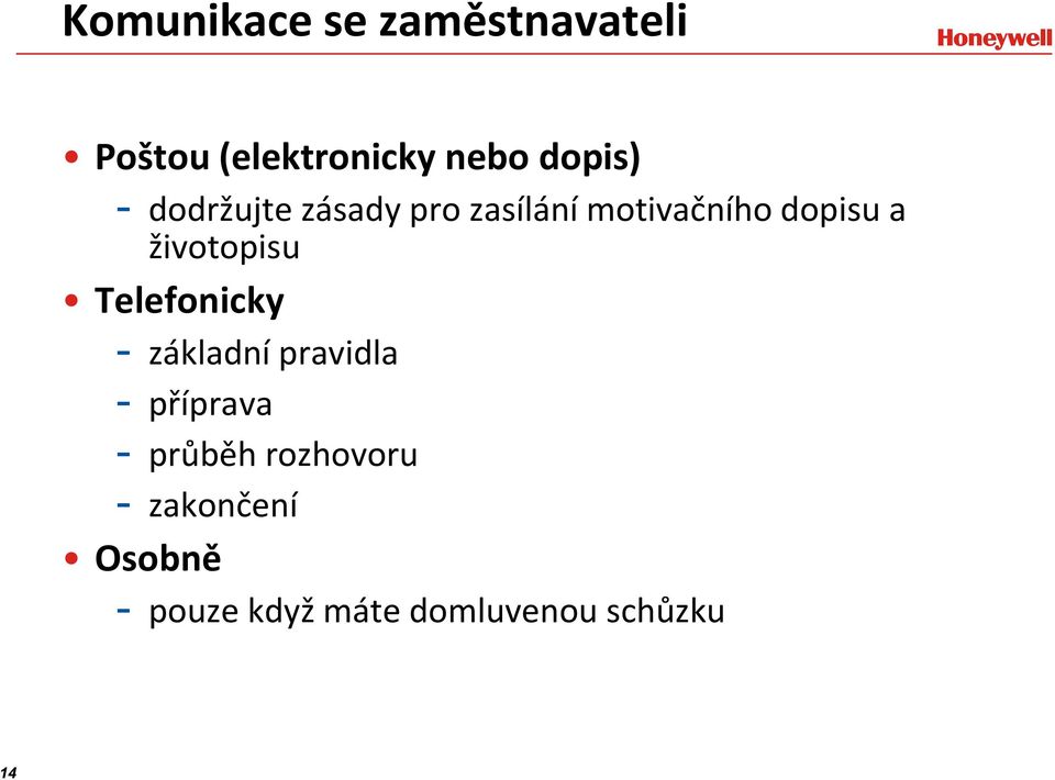 životopisu Telefonicky - základní pravidla - příprava -