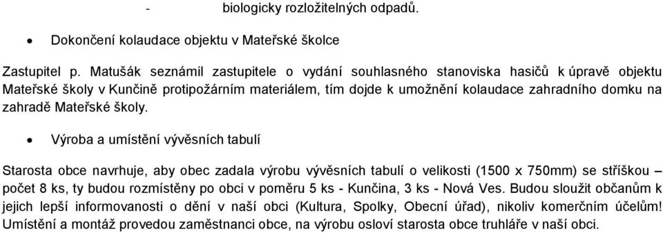 zahradě Mateřské školy.