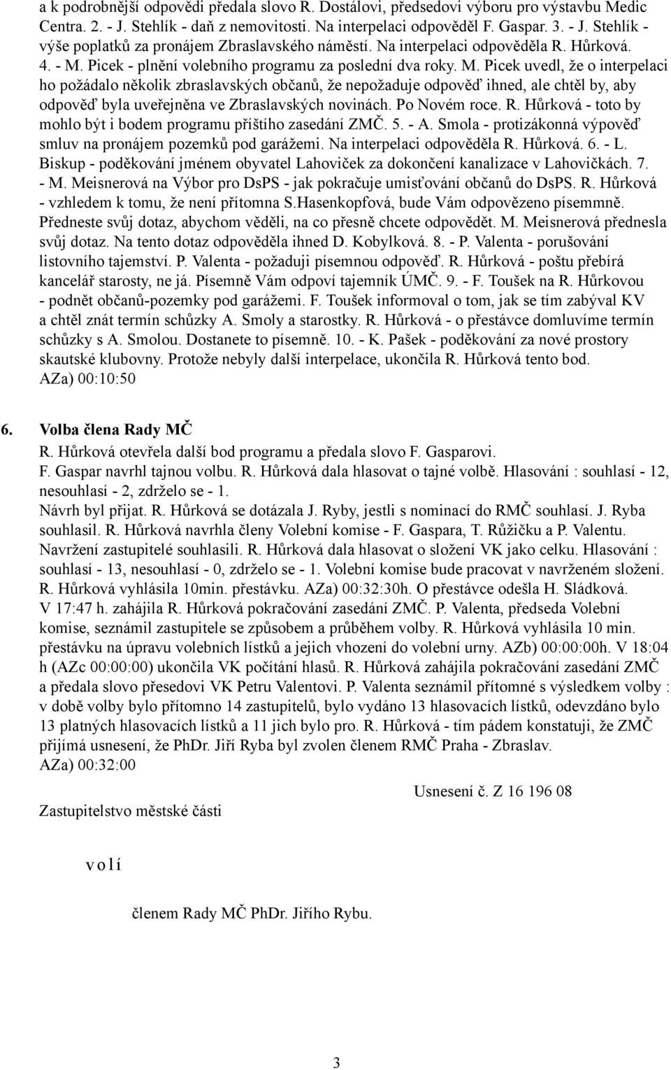 Picek - plnění volebního programu za poslední dva roky. M.