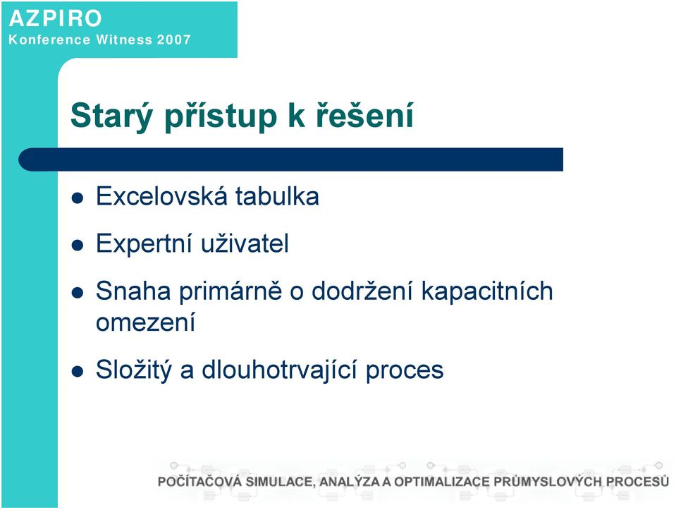 primárně o dodržení kapacitních
