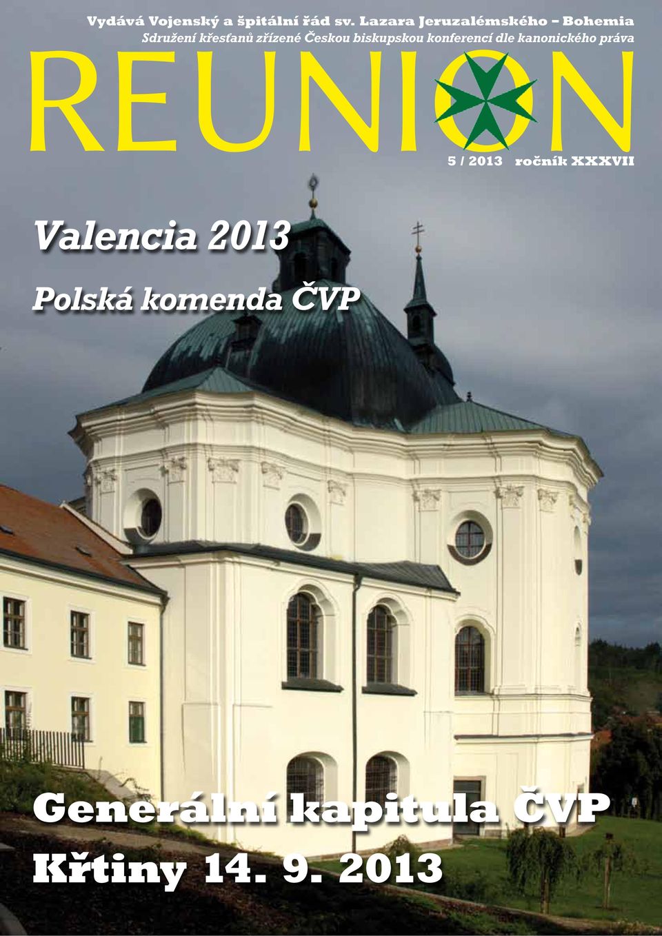 Českou biskupskou konferencí dle kanonického práva Valencia