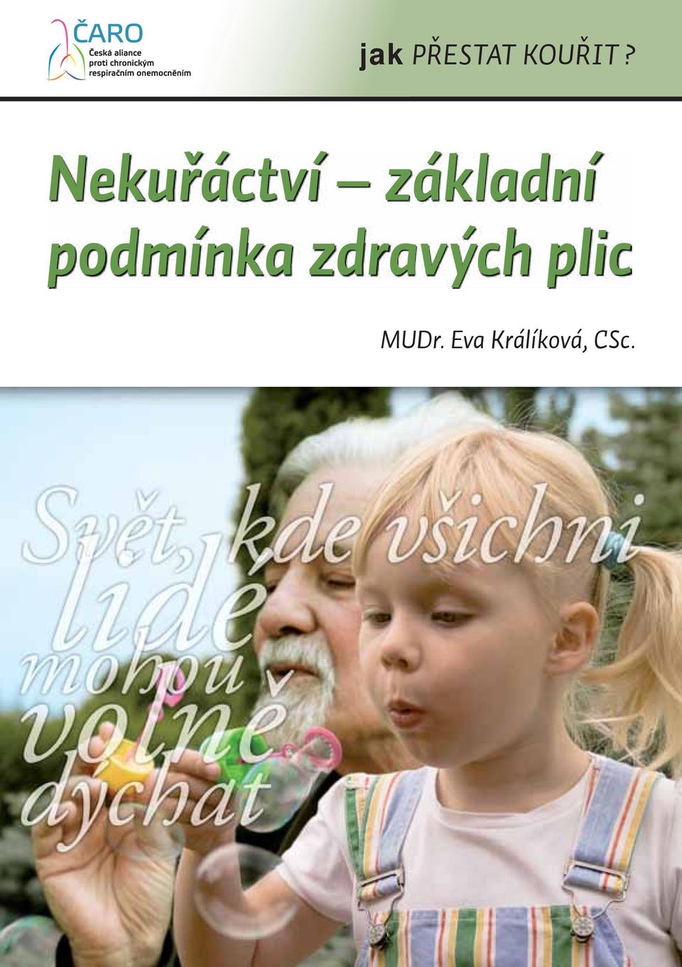 podmínka zdravých