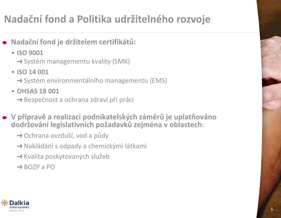 práci V přípravě a realizaci podnikatelských záměrů je uplatňováno dodržování legislativních požadavků zejména v