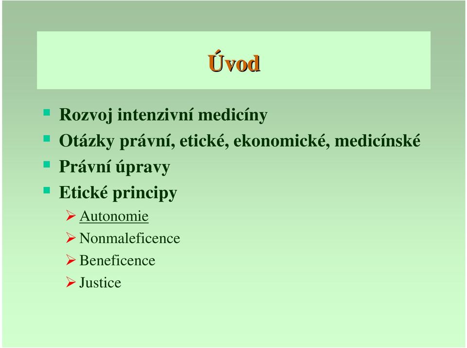 medicínské Právní úpravy Etické