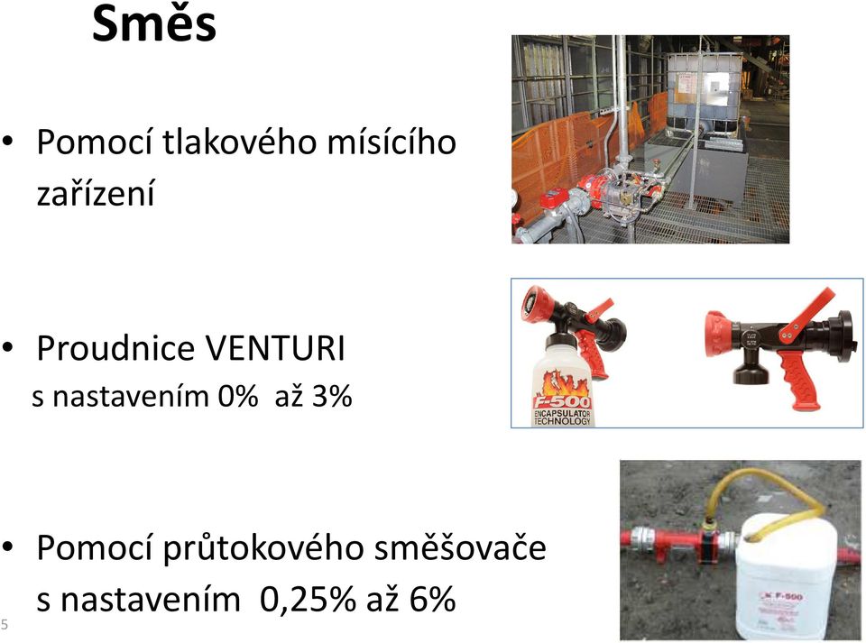 nastavením 0% až 3% Pomocí
