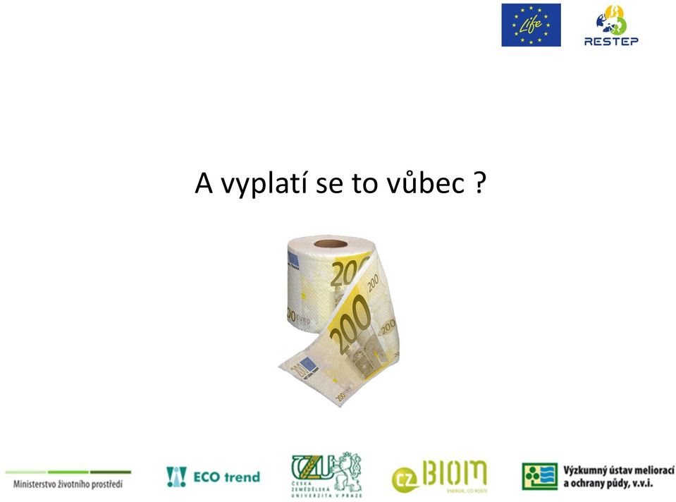 vůbec?
