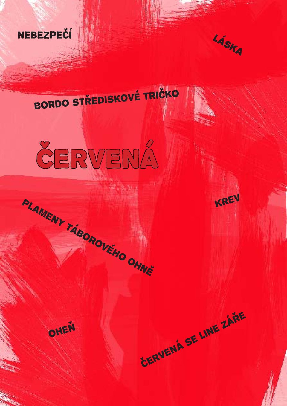 ČERVENÁ PLAMENY