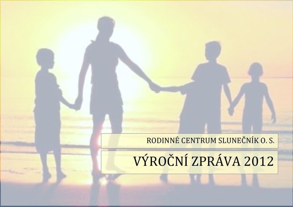 SLUNEČNÍK O.