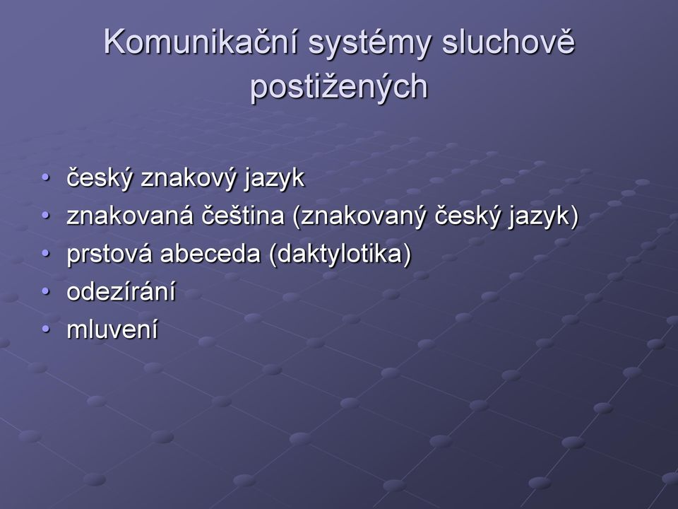 znakovaná čeština (znakovaný český