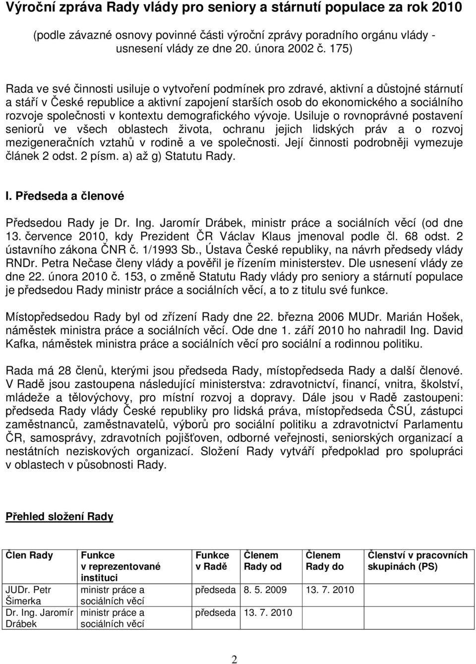 společnosti v kontextu demografického vývoje.