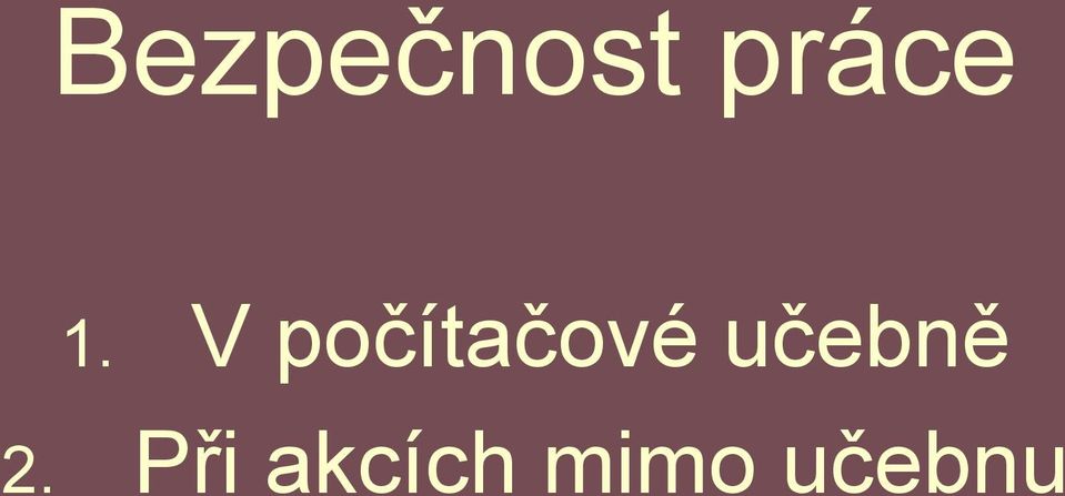 učebně 2.