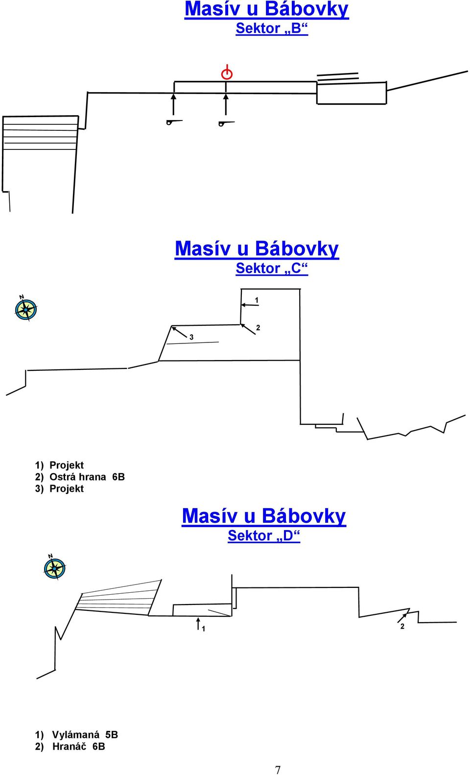 hrana 6B ) Projekt Masív u Bábovky