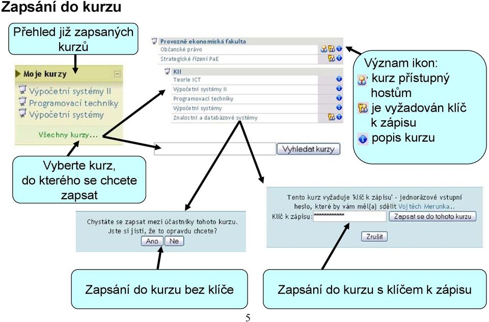 popis kurzu Vyberte kurz, do kterého se chcete zapsat