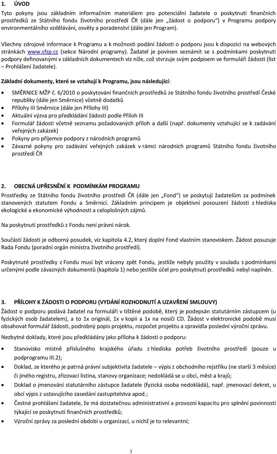 sfzp.cz (sekce Národní programy).