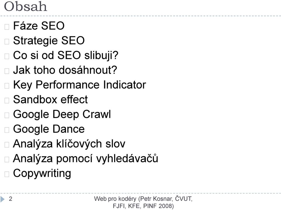 Key Performance Indicator Sandbox effect Google