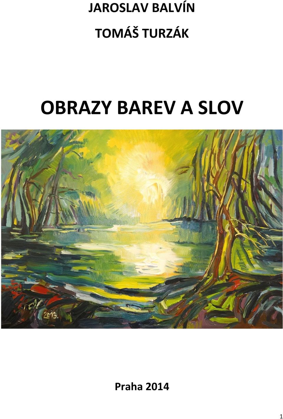 OBRAZY BAREV A