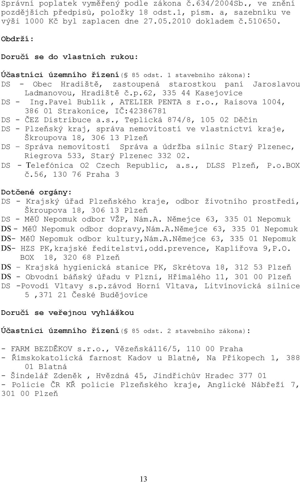 Pavel Bublík, ATELIER PENTA s 