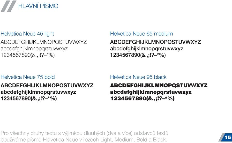 ? *%) Helvetica Neue 75 bold ABCDEFGHIJKLMNOPQSTUVWXYZ abcdefghijklmnopqrstuvwxyz 1234567890(&.,;!