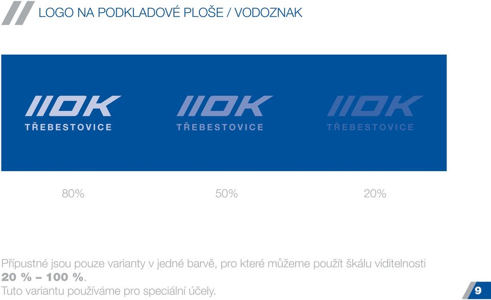 které můžeme použít škálu viditelnosti 20 % 100