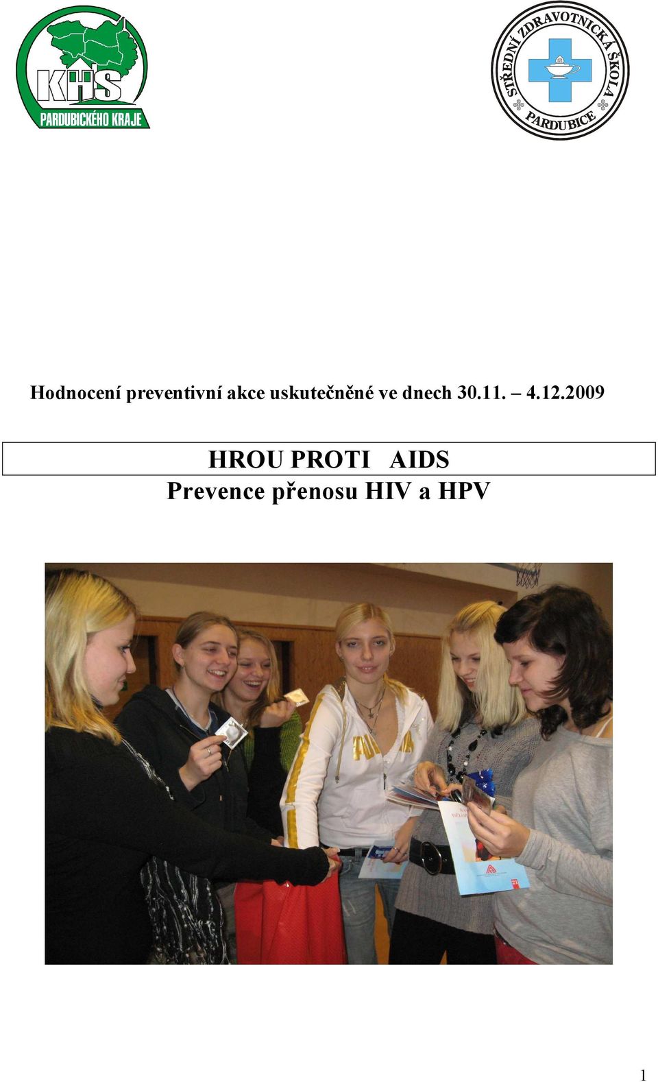 4.12.2009 HROU PROTI AIDS