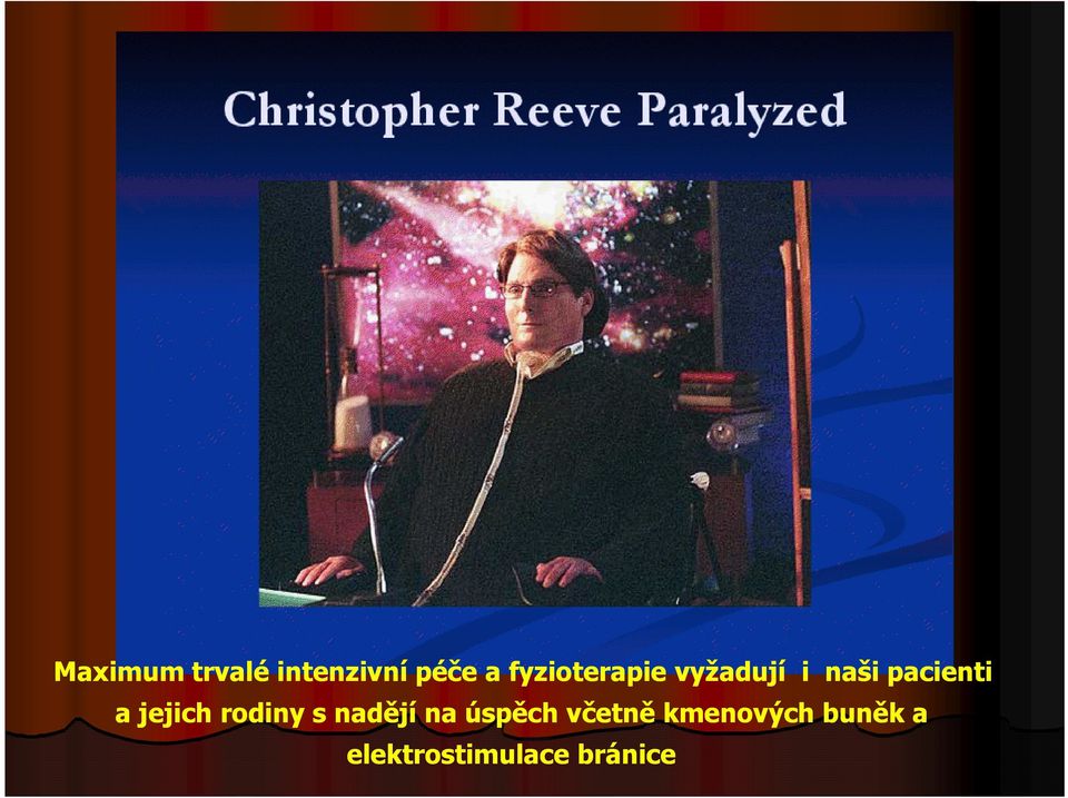 a jejich rodiny s nadějí na úspěch