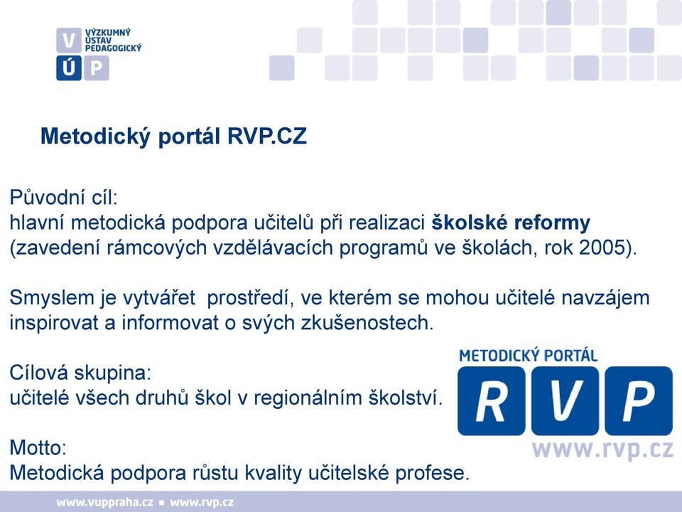 vzdělávacích programů ve školách, rok 2005).