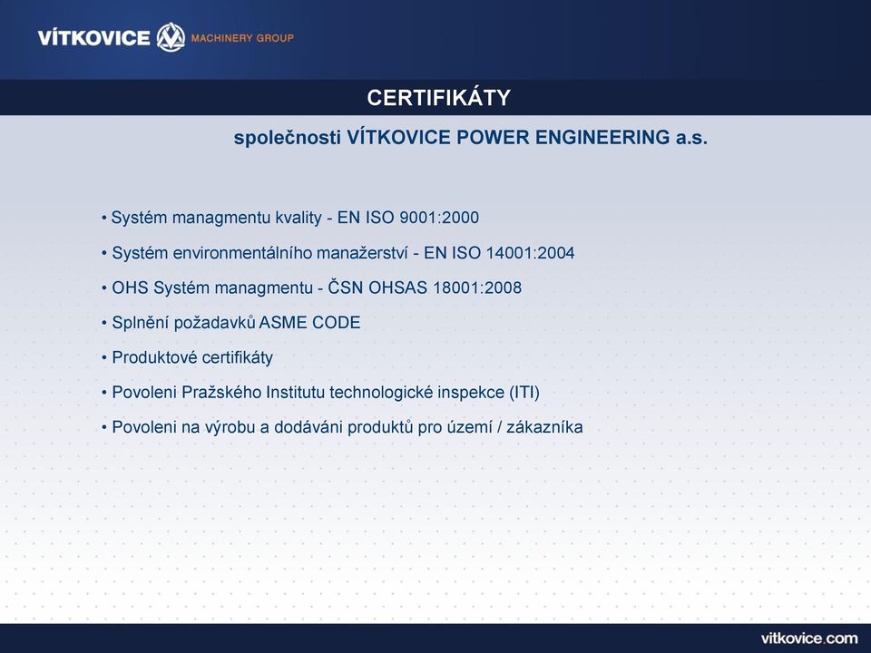 i VÍTKOVICE POWER ENGINEERING a.s.
