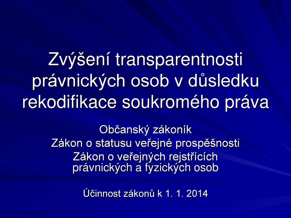 statusu veřejné prospěšnosti Zákon o veřejných