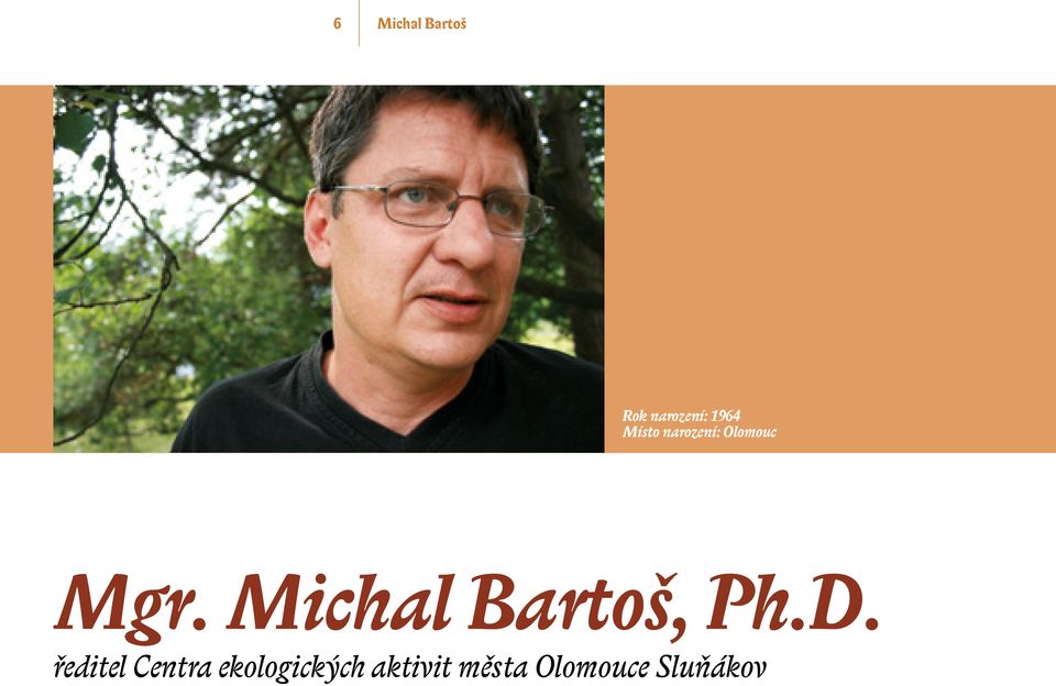 Michal Bartoš, Ph.D.