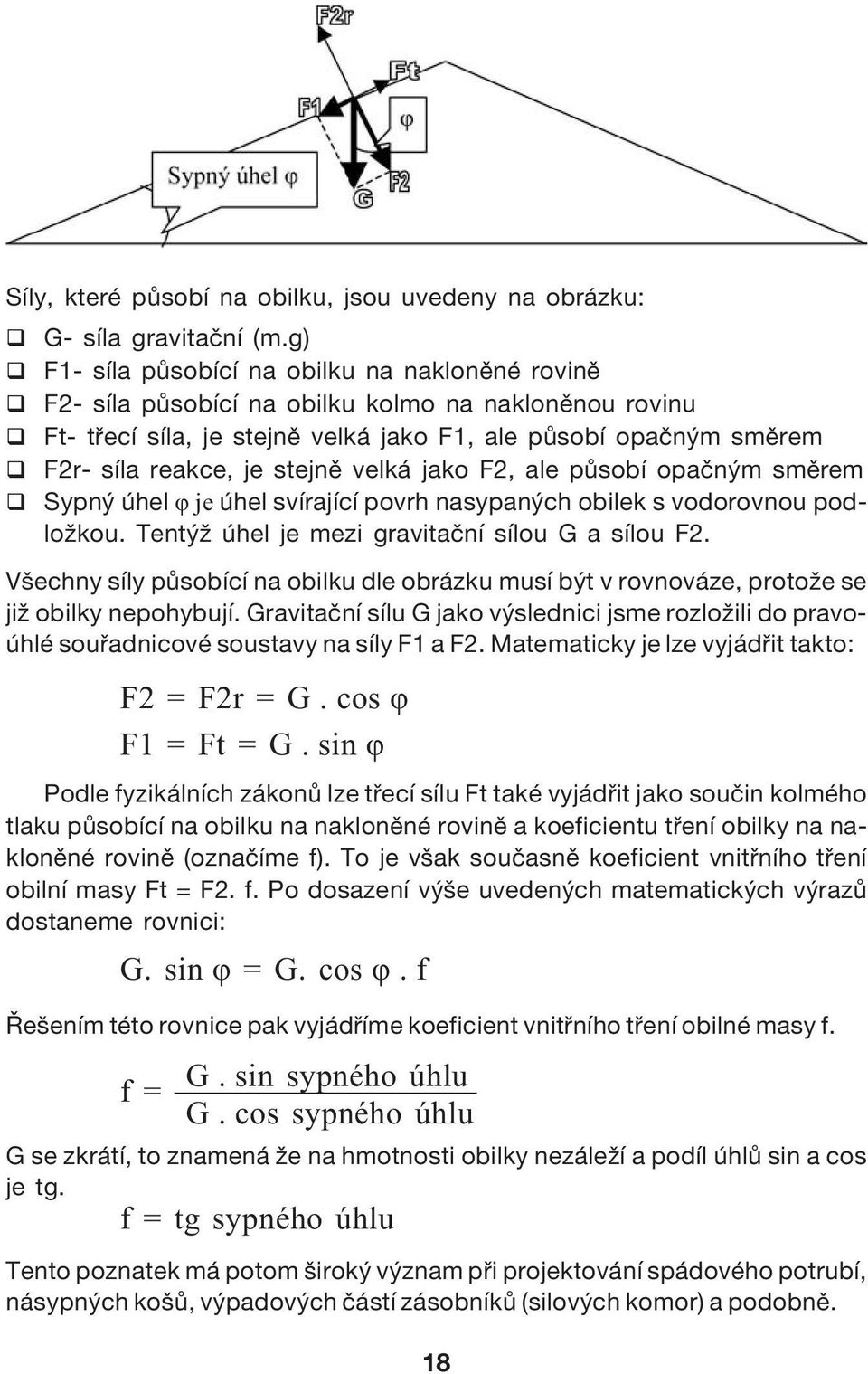 sin ö = G. cos ö. f f= G.