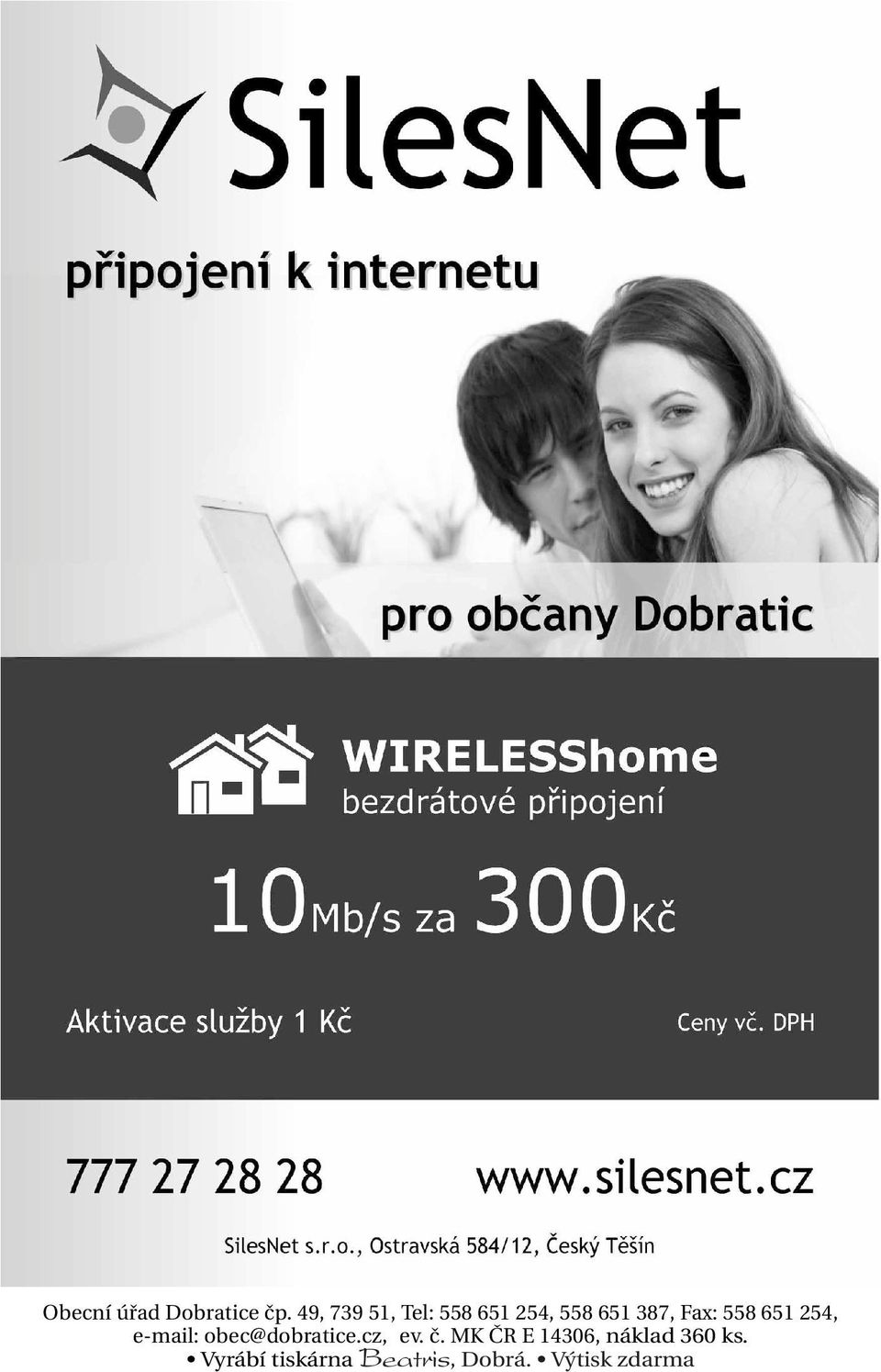 558 651 254, e-mail: obec@dobratice.cz, ev. č.